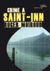 Image for Crime a Saint-Inn: Enquete au lac Bourget