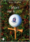 Image for Mort sur le golf: Polar