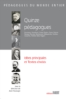 Image for Quinze pedagogues: Idees principales et textes choisis