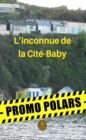 Image for L&#39;inconnue De La Cite-Baby