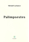 Image for Palimpsestes: Poesies plasticiennes