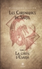Image for Les Chroniques de Sarel - Tome 2: La chute d&#39;Esaria