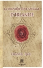 Image for La derniere rose sauvage d&#39;Irlande: Roman historique