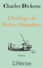 Image for L&#39;horloge de Maitre Humphrey