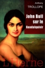 Image for John Bull sur le Guadalquivir