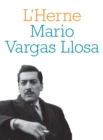 Image for Cahier de L&#39;Herne n(deg)79 : Mario Vargas Llosa