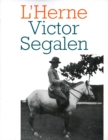 Image for Cahier de L&#39;Herne n(deg) 71 : Victor Segalen