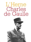 Image for Cahier de L&#39;Herne n(deg) 21 : Charles de Gaulle