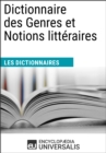 Image for Dictionnaire des Genres et Notions litteraires: (Les Dictionnaires d&#39;Universalis)