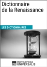 Image for Dictionnaire de la Renaissance: (Les Dictionnaires d&#39;Universalis)