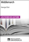Image for Middlemarch de George Eliot: Les Fiches de lecture d&#39;Universalis