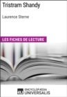 Image for Tristram Shandy de Laurence Sterne: Les Fiches de lecture d&#39;Universalis