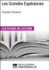 Image for Les Grandes Esperances de Charles Dickens: Les Fiches de lecture d&#39;Universalis