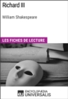 Image for Richard III de William Shakespeare: Les Fiches de lecture d&#39;Universalis