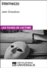 Image for Intermezzo de Jean Giraudoux: Les Fiches de lecture d&#39;Universalis