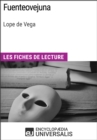 Image for Fuenteovejuna de Lope de Vega: Les Fiches de lecture d&#39;Universalis