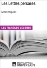 Image for Les Lettres persanes de Montesquieu: Les Fiches de lecture d&#39;Universalis