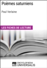 Image for Poemes saturniens de Paul Verlaine: Les Fiches de lecture d&#39;Universalis