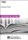 Image for 1984 de George Orwell: Les Fiches de lecture d&#39;Universalis