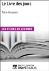 Image for Le Livre des jours de Taha Hussein: Les Fiches de lecture d&#39;Universalis