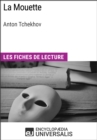 Image for La Mouette d&#39;Anton Tchekhov: Les Fiches de lecture d&#39;Universalis