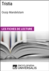 Image for Tristia d&#39;Ossip Mandelstam: Les Fiches de lecture d&#39;Universalis