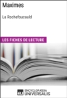 Image for Maximes de Francois de La Rochefoucauld: Les Fiches de lecture d&#39;Universalis