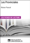 Image for Les Provinciales de Blaise Pascal: Les Fiches de lecture d&#39;Universalis