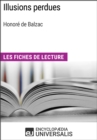 Image for Illusions perdues d&#39;Honore de Balzac: Les Fiches de lecture d&#39;Universalis