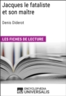 Image for Jacques le fataliste et son maitre de Denis Diderot: Les Fiches de lecture d&#39;Universalis
