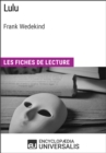Image for Lulu de Frank Wedekind: Les Fiches de lecture d&#39;Universalis