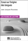 Image for Essai sur l&#39;origine des langues de Jean-Jacques Rousseau: Les Fiches de lecture d&#39;Universalis