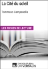 Image for La Cite du soleil de Tommaso Campanella: Les Fiches de lecture d&#39;Universalis