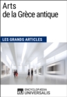 Image for Arts de la Grece antique (Les Grands Articles d&#39;Universalis)