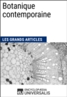 Image for Botanique contemporaine: Les Grands Articles d&#39;Universalis