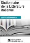 Image for Dictionnaire de la Litterature italienne: (Les Dictionnaires d&#39;Universalis)