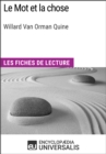 Image for Le Mot et la chose de Willard Van Orman Quine: Les Fiches de lecture d&#39;Universalis