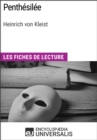 Image for Penthesilee de Heinrich von Kleist: Les Fiches de lecture d&#39;Universalis