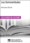 Image for Les Somnambules d&#39;Hermann Broch: Les Fiches de lecture d&#39;Universalis