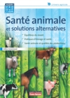 Image for Sante animale et solutions alternatives: Argentine Bresil