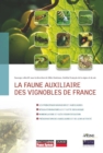 Image for La faune auxiliaire des vignobles de France: Dans le secret de la relation homme/cheval - 1e edition