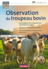 Image for Observation du troupeau bovin: Guide de l&#39;installation des jeunes agriculteurs - 4e edition