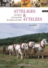Image for Attelage et atteles: Le droit du cheval et de l&#39;equitation