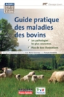 Image for Guide pratique des maladies des bovins: La production du mouton