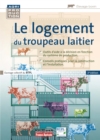 Image for Le logement du troupeau laitier: L&#39;elevage biologique des bovins