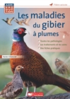 Image for Les maladies du gibier a plumes: Le sol