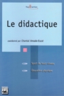 Image for Le didactique [electronic resource] / coordonné par Chantal Amade-Escot.