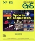 Image for Sports de raquettes [electronic resource] : entre pratiques et théories / sous la direction de Eric Louis.