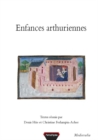 Image for Enfances arthuriennes: Actes du 2e Colloque arthurien de Rennes, 6-7 mars 2003