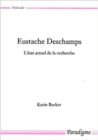 Image for Eustache Deschamps : etat actuel de la recherche